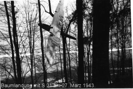 Baumlandung mit S 21 am 27. März 1943